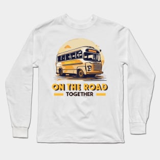 On The Road Together Long Sleeve T-Shirt